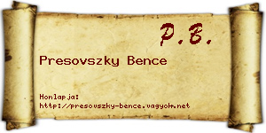 Presovszky Bence névjegykártya